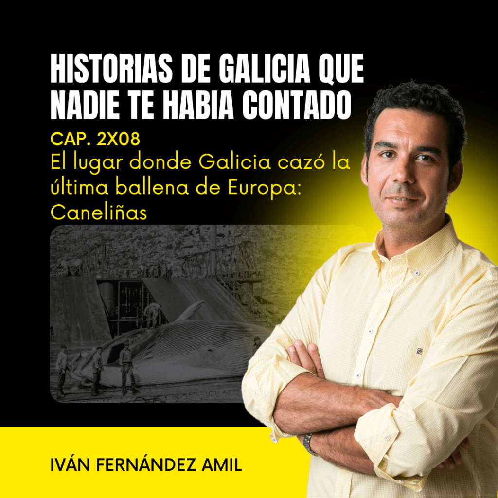 2X08 El lugar donde Galicia cazó la última ballena de Europa: Caneliñas